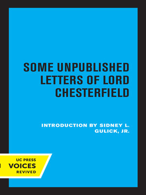 cover image of Some Unpublished Letters of Lord Chesterfield